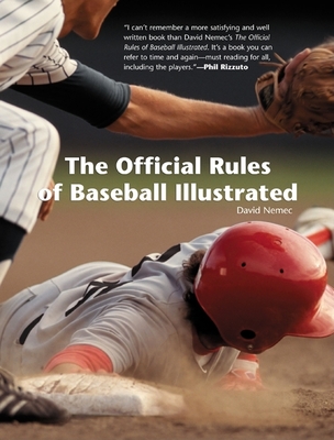 The Official Rules of Baseball Illustrated - Nemec, David