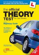The Official Theory Test for Car Drivers: AND The Highway Code
