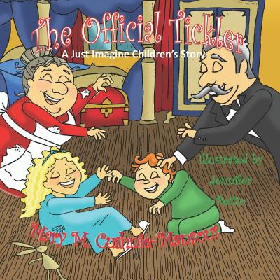 The Official Tickler: A Just Imagine Children's Story - Davis, Terry (Contributions by), and Jamieson, Bethany (Editor)