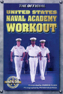 The Official United States Naval Academy Workout