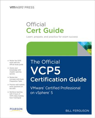 The Official Vcp5 Certification Guide - Ferguson, Bill