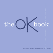 The Ok Book - Rosenthal, Amy Krouse
