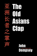 The Old Asians Clap