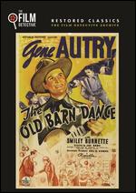 The Old Barn Dance [The Film Detective Restored Version] - Joseph Kane