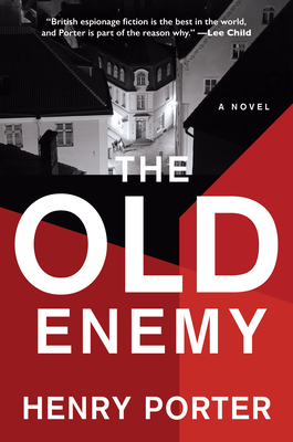 The Old Enemy - Porter, Henry