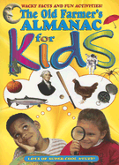 The Old Farmer's Almanac for Kids - Yankee Publishing (Creator)