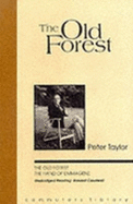 The Old Forest - Taylor, Peter