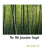 The Old Jerusalem Gospel