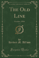 The Old Line, Vol. 5: October, 1934 (Classic Reprint)