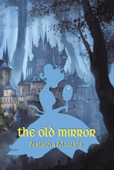 The Old Mirror