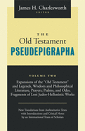 The Old Testament Pseudepigrapha, Volume 2: Expansions of the Hebrew Bible