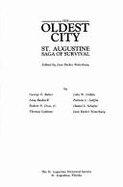 The Oldest City: St. Augustine, Saga of Survival - Griffin, John W., and Graham, Thomas, and Buker, George E.