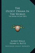 The Oldest Drama In The World: The Book Of Job (1891)