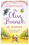 The Olive Branch: A gorgeous summer romance set in Italy