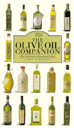 The Olive Oil Companion: A Connoisseur's Guide - Ridgway, Judy