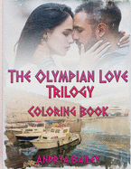 The Olympian Love Trilogy: Coloring Book