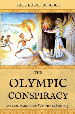 The Olympic Conspiracy - Roberts, Katherine