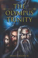 The Olympus Trinity