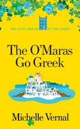 The O'Maras Go Greek