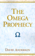 The Omega Prophecy