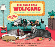 The One and Only Wolfgang: From pet rescue to one big happy family