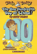 The One Hundredth Day of School!