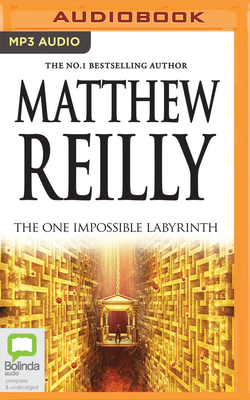 The One Impossible Labyrinth - Reilly, Matthew