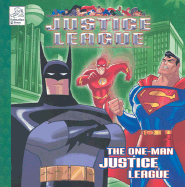 The One-Man Justice League - Augustyn, Brian