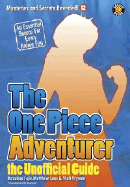 The One Piece Adventurer: A Treasure Trove of Trivia - Fujie, Kazuhisa, and van't Hot, Onno