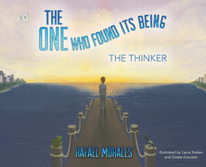 The One Who Found Its Being: The Thinker