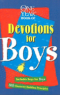 The One Year Book of Devotions for Boys - Bible, Debbie (Editor), and Free, Betty (Editor), and Nunez, Jacqueline (Designer)