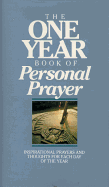 The One Year Book of Personal Prayer