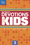 The One Year Devotions for Kids #3