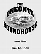 The Oneonta Roundhouse