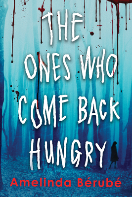 The Ones Who Come Back Hungry - Brub, Amelinda