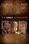 The Only Alternative
