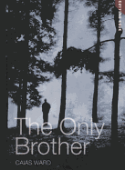 The Only Brother