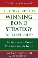 The Only Guide to a Winning Bond Strategy You'll Ever Need