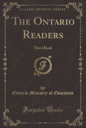 The Ontario Readers: Third Book (Classic Reprint)