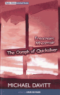 The Oomph of Quicksilver: Rogha Danta / Selected Poems 1970-1998
