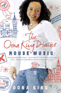 The Oona King Diaries: House Music