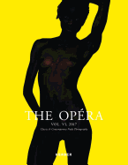 The Opra: Volume VI: Magazine for Classic & Contemporary Nude Photography