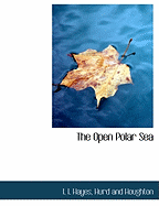 The Open Polar Sea