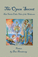 The Open Secret: And Twelve Other Tales of the Unknown - Armstrong, Dan