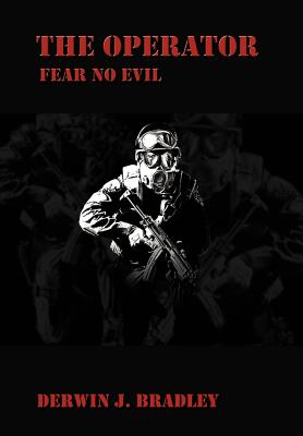 The Operator: Fear No Evil - Bradley, D J