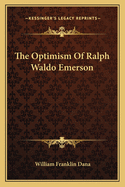 The Optimism Of Ralph Waldo Emerson