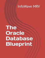 The Oracle Database Blueprint