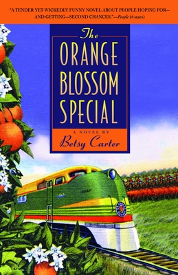 The Orange Blossom Special - Carter, Betsy