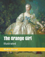 The Orange Girl: Illustrated
