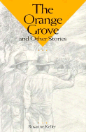The Orange Grove and Other Stories